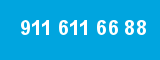 911 611 66 88